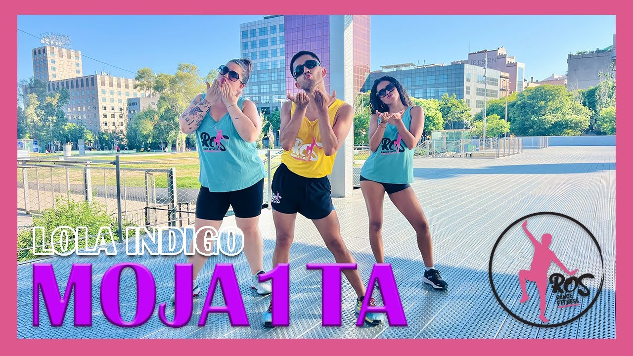 MOJA1TA - Lola Indigo | Ros Dance Fitness | Zumba | Baile | Coreografía Pop Latino | Urbano | TikTok