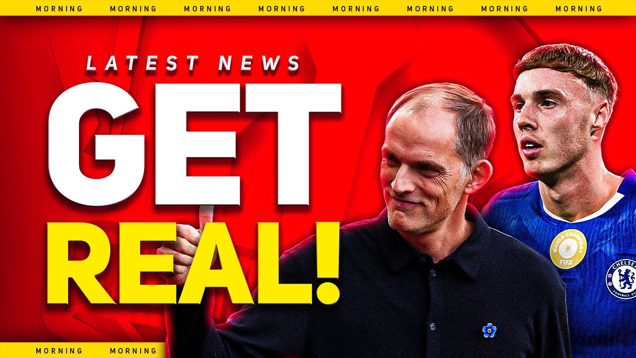 Palmer TRANSFER Snub! Tuchel Job OFFER? Man Utd Transfer News
