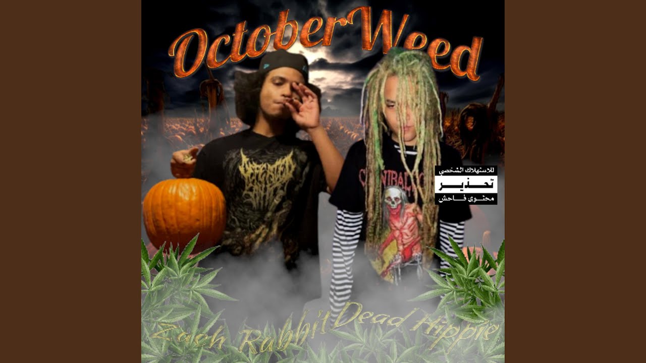 October Weed (feat. Dead Hippie)
