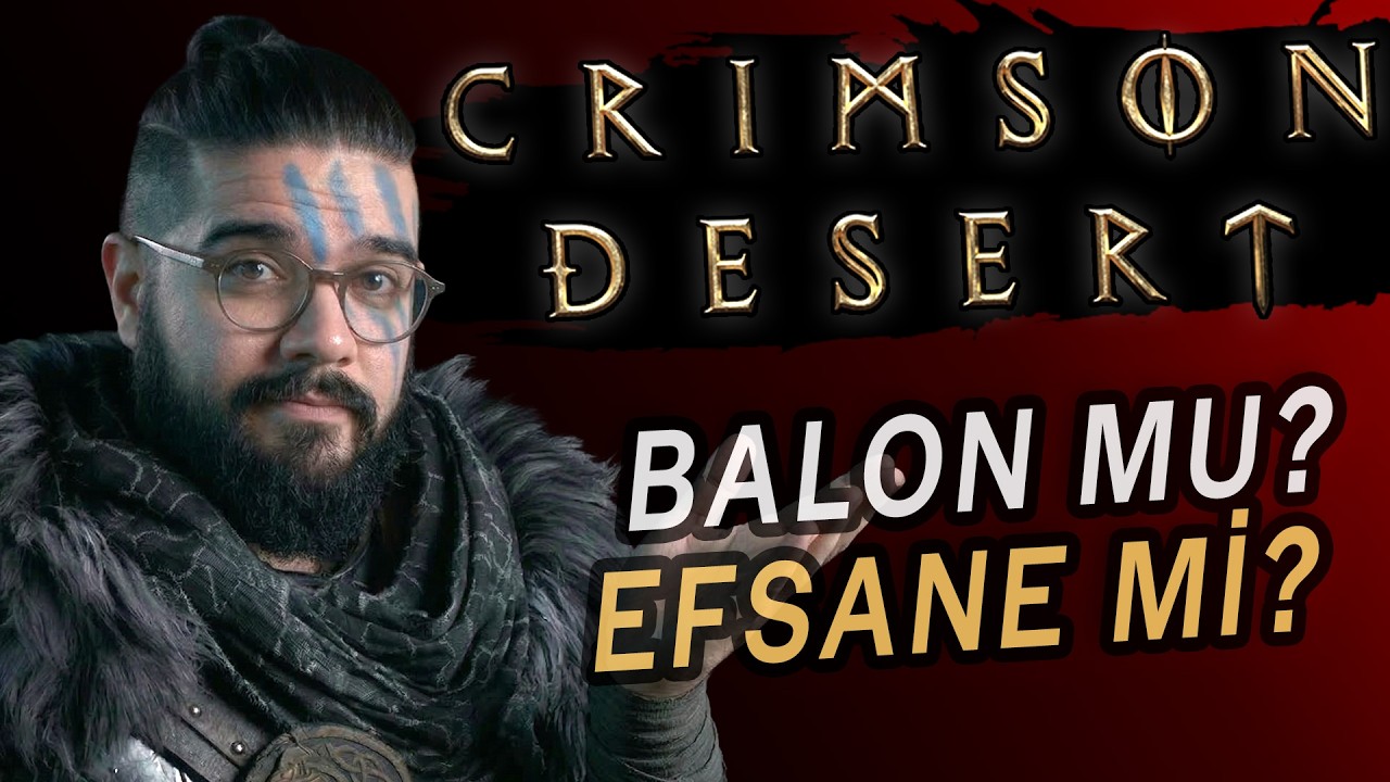 Bu Dev Oyun TÜRKÇE! Neler Vaat Ediyor? #crimsondesert #sponsored