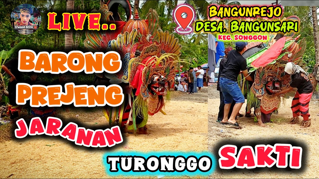 Tari Barong Prejeng Kesurupan Jaranan Turonggo Sakti Live Bangunrejo Desa Bangunsari Kec. Songgon