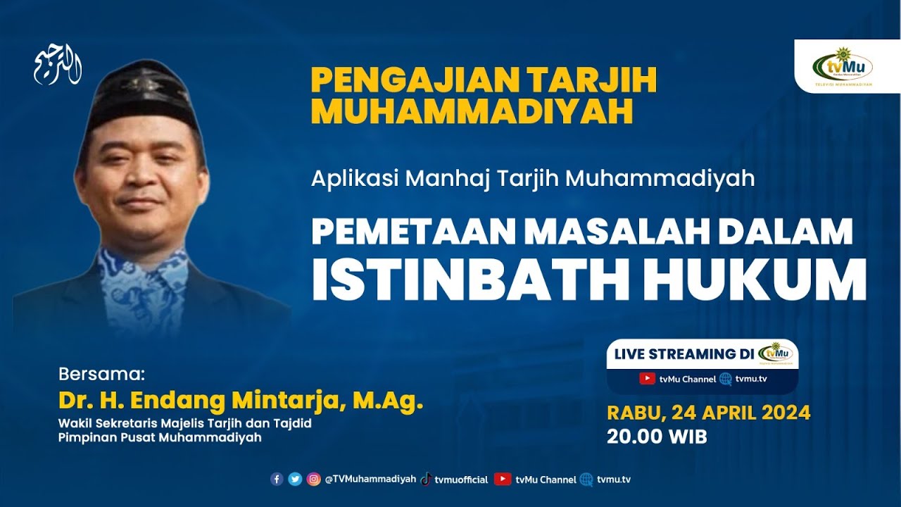 [LIVE] Pengajian Tarjih Muhammadiyah | Pemetaan Masalah dalam Istinbath Hukum