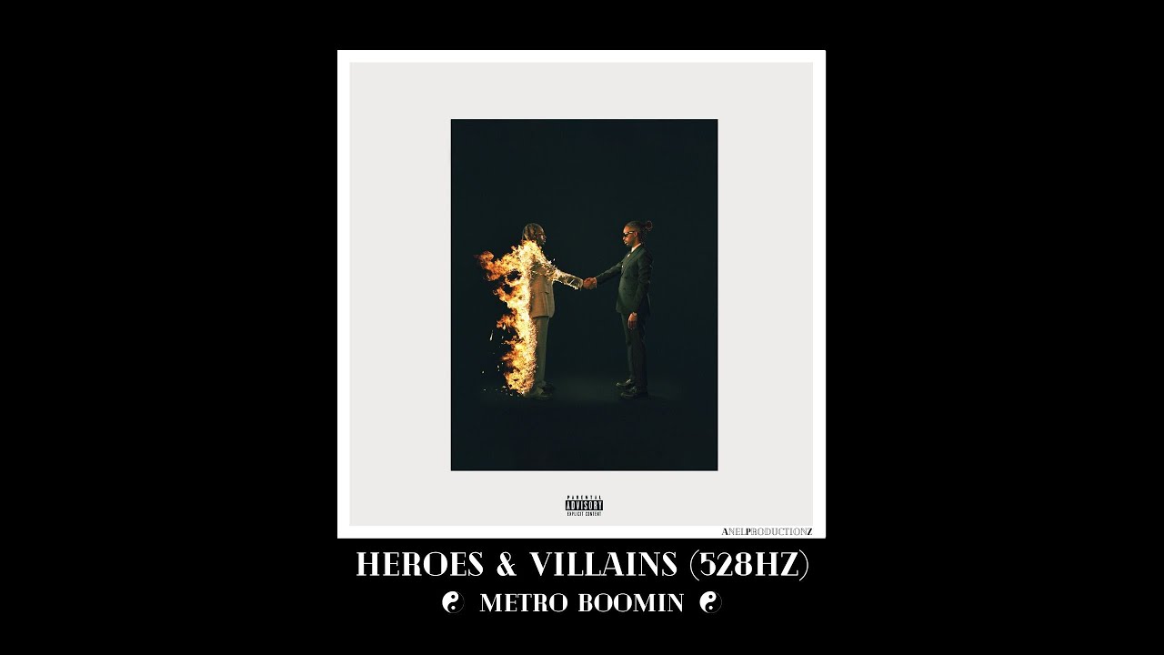Metro Boomin - 3. Too Many Nights (528hz) (Ft. Don Toliver, Future)