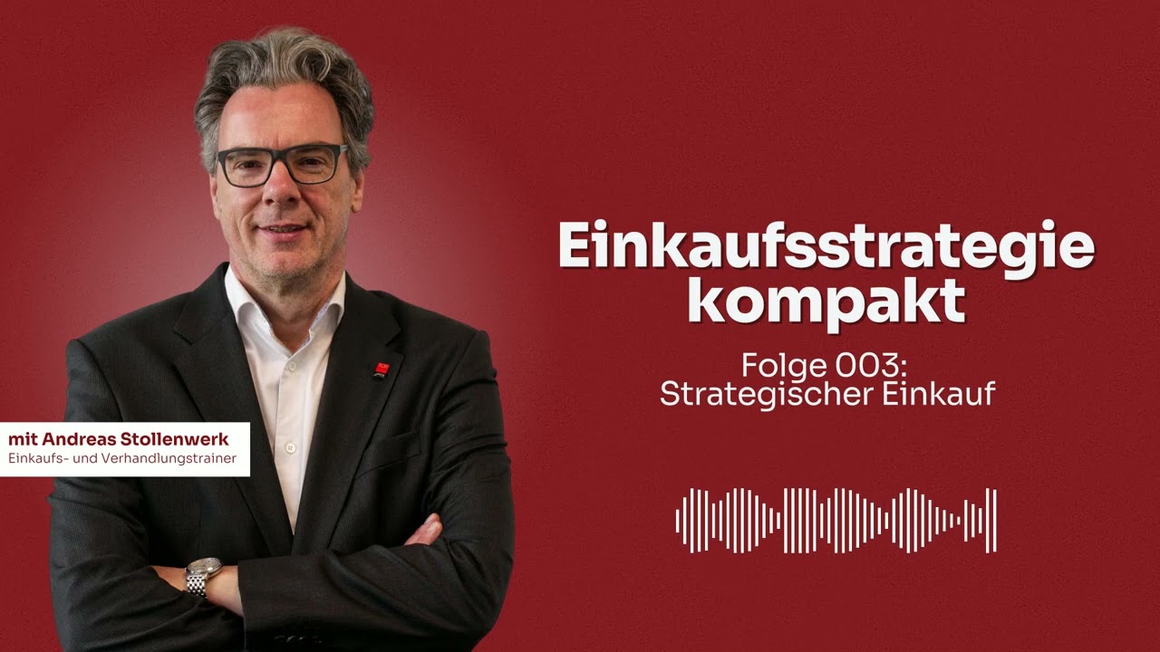 3. Strategischer Einkauf: Chancen und Herausforderungen