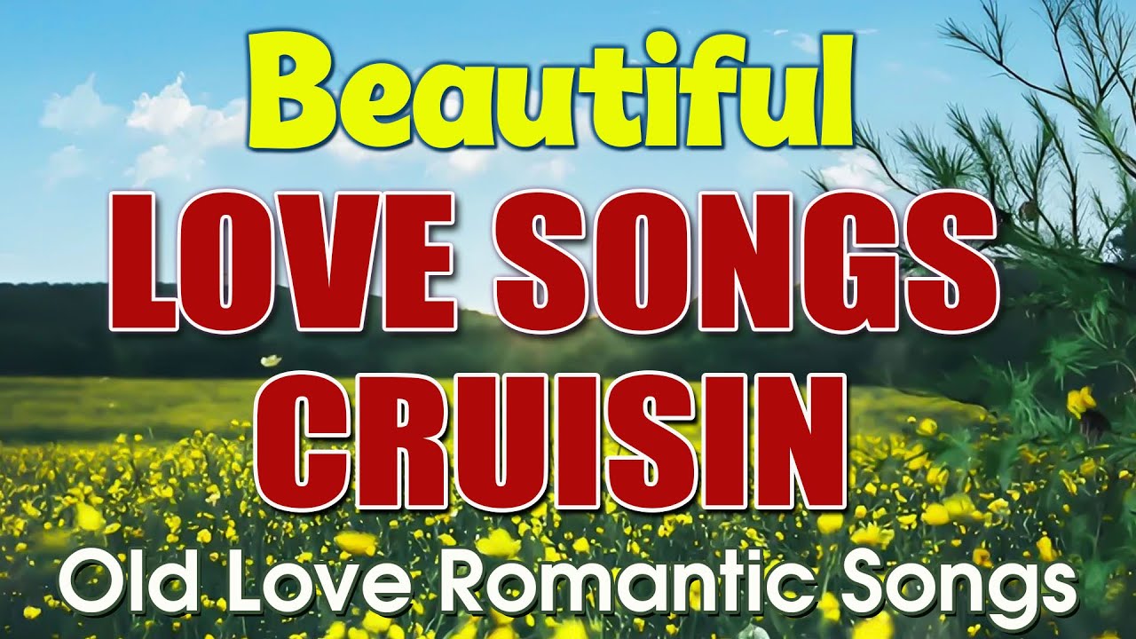 Beautiful Cruisin Nonstop Love Songs 2026 - Old Love Songs | Love Songs Of 70's 80's 90's #9
