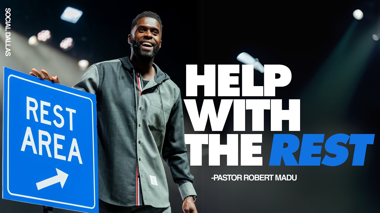 Help with the Rest I Robert Madu I Social Dallas