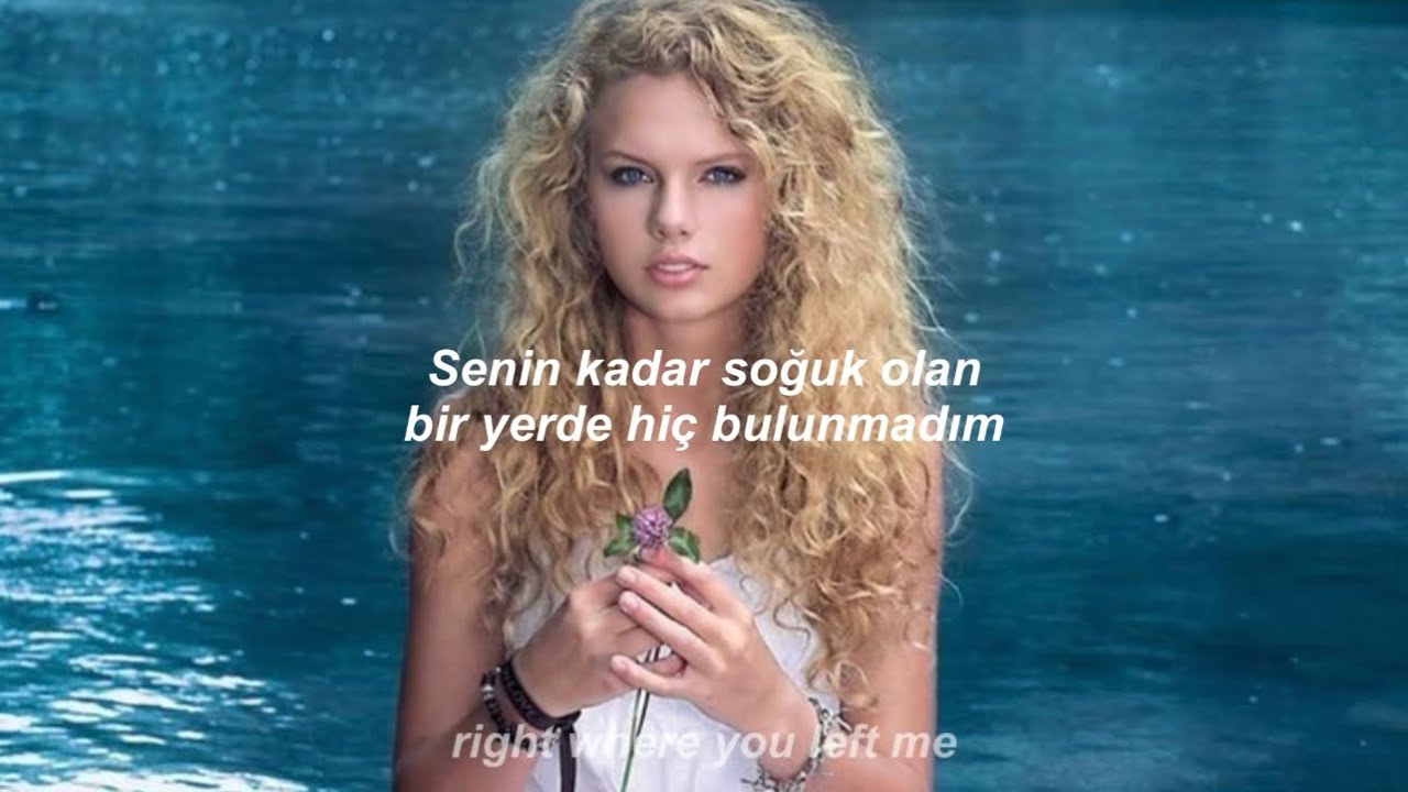 Taylor Swift - Cold As You // Türkçe Çeviri