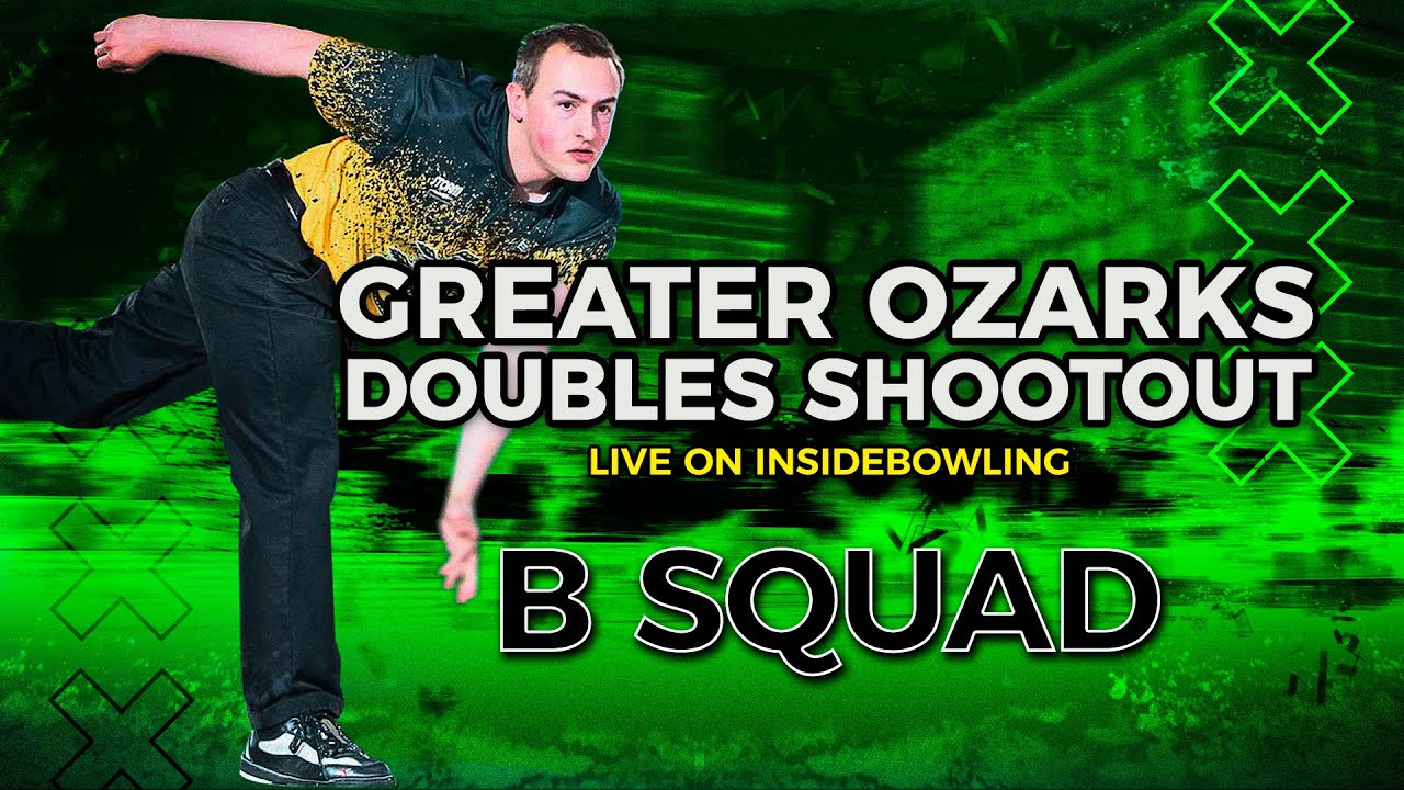2025 Greater Ozarks Doubles Shootout | B Squad | Bowling Tournament