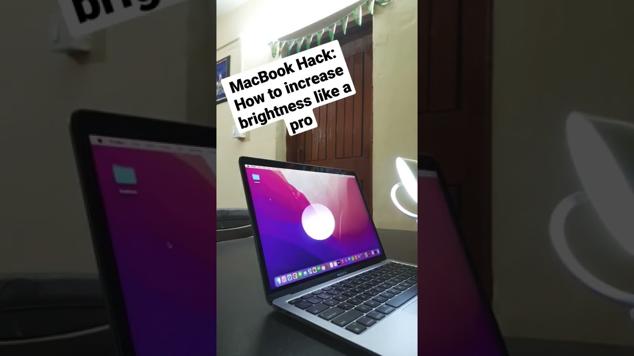 MacBook Hack: How to increase brightness like a pro