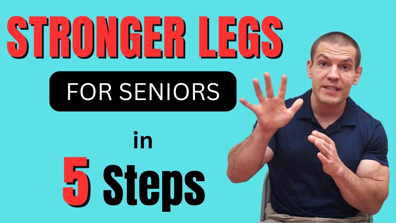 5 Steps to Stronger Legs for Seniors (Without Hurting Your Knees!)