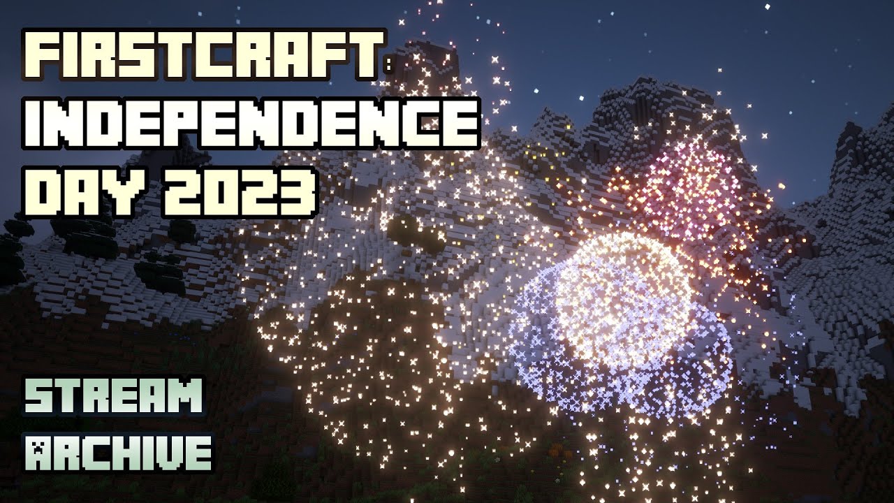 Minecraft: FirstCraft - Independence Day Fireworks Show