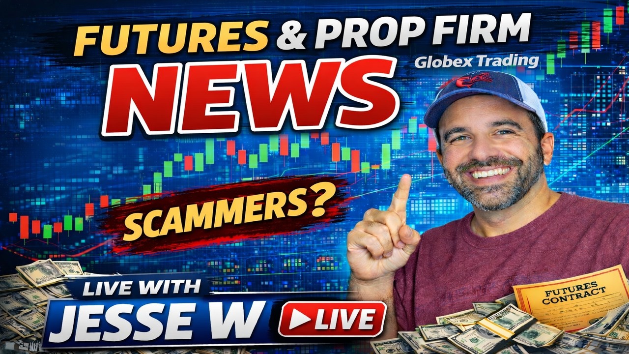 Prop Firm News LIVE + Futures Trading (Apex, MyFundedFutures, Fake Gurus?) Globex Live
