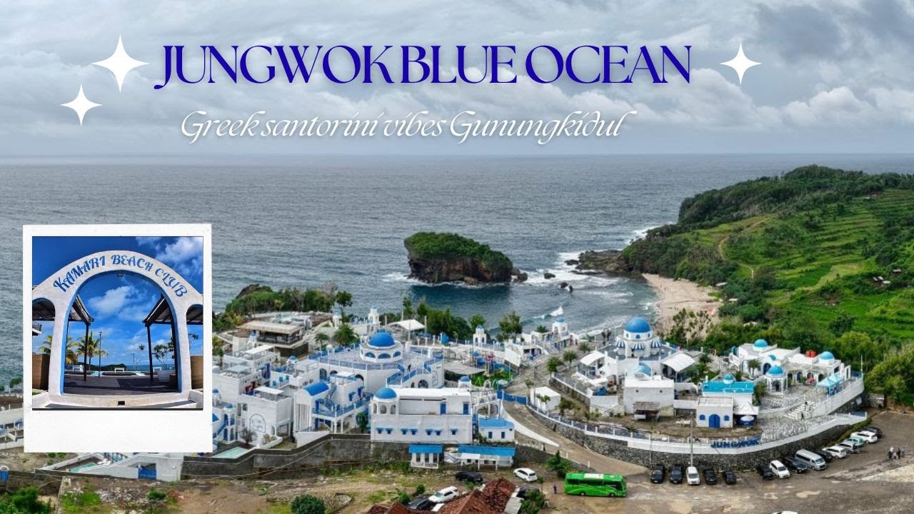 SANTORINI DI JOGJA‼️ Review Jungwok Blue Ocean Resort Gunungkidul - Harga Tiket | Wisata Yogyakarta