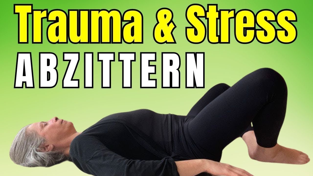 So löst du durch neurogenes Zittern Trauma & Stress (dauerhaft)