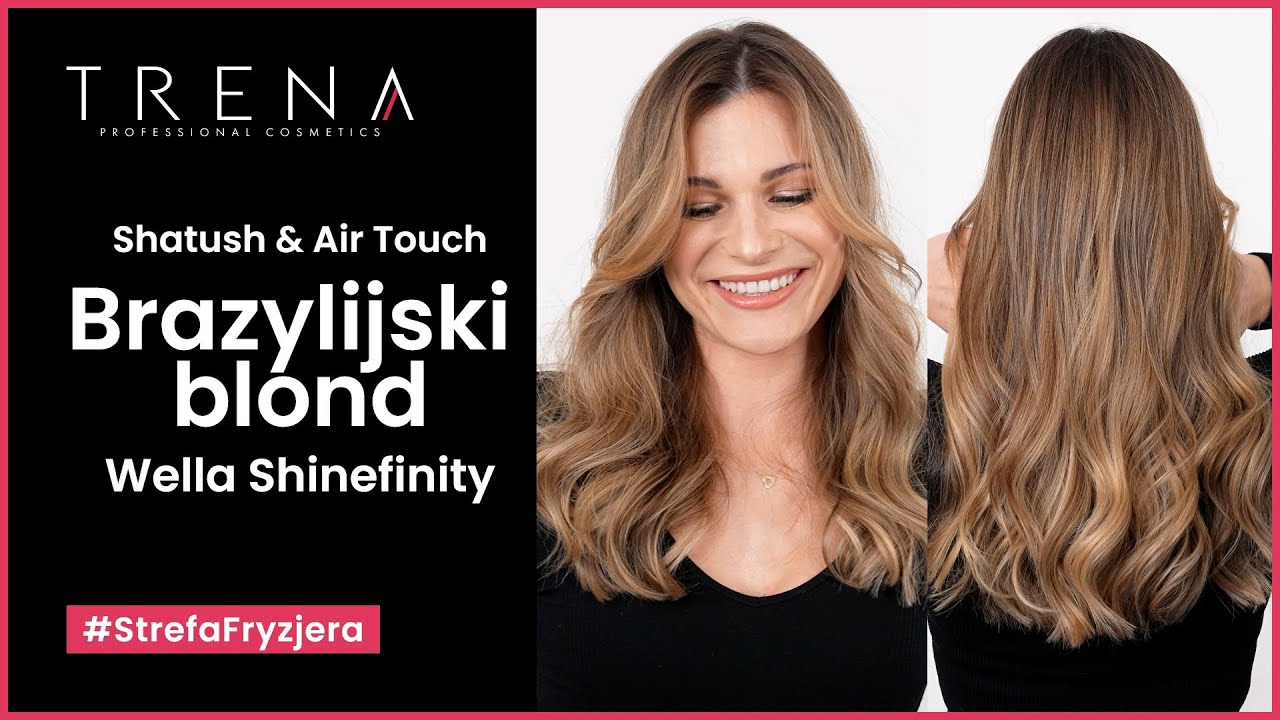 Koloryzacja Shatush & Airtouch | Brazylijski blond 👱🏻‍♀️ Blond balayage na tapir z Wella Shinefinity