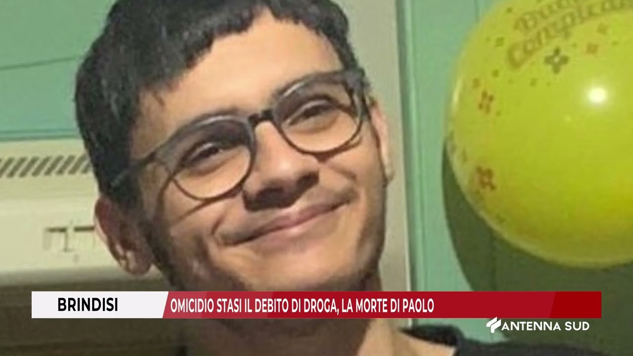 25 SETTEMBRE 2024   BRINDISI    OMICIDIO STASI IL DEBITO DI DROGA, LA MORTE DI PAOLO