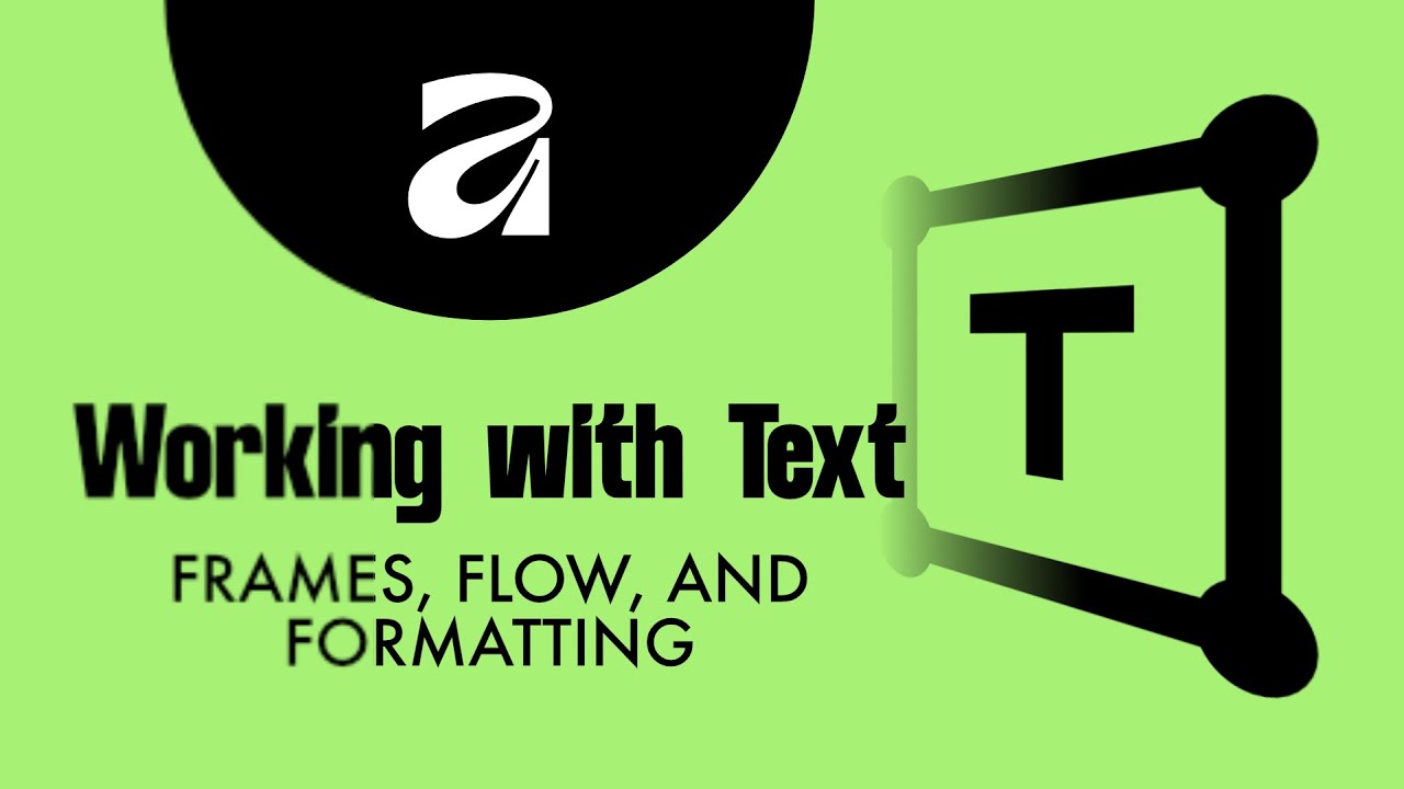 Master Text in Affinity Layout (Frames, Flow & Formatting)