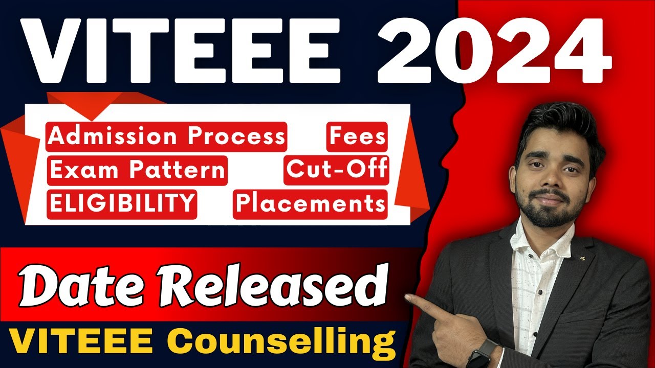VITEEE 2024 Dates Released | VITEEE Exam Complete Details | Cutoff, Fees, Exam Pattern, Eligibility
