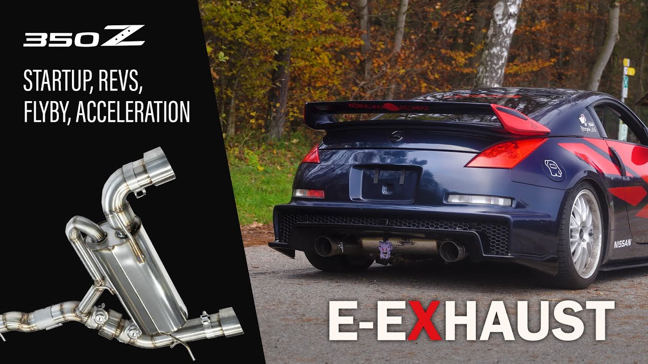 Nissan 350z E-Exhaust: Startup, Revs, Flyby, Acceleration!