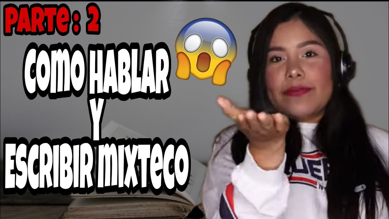20 Palabras en mixteco  EP 2