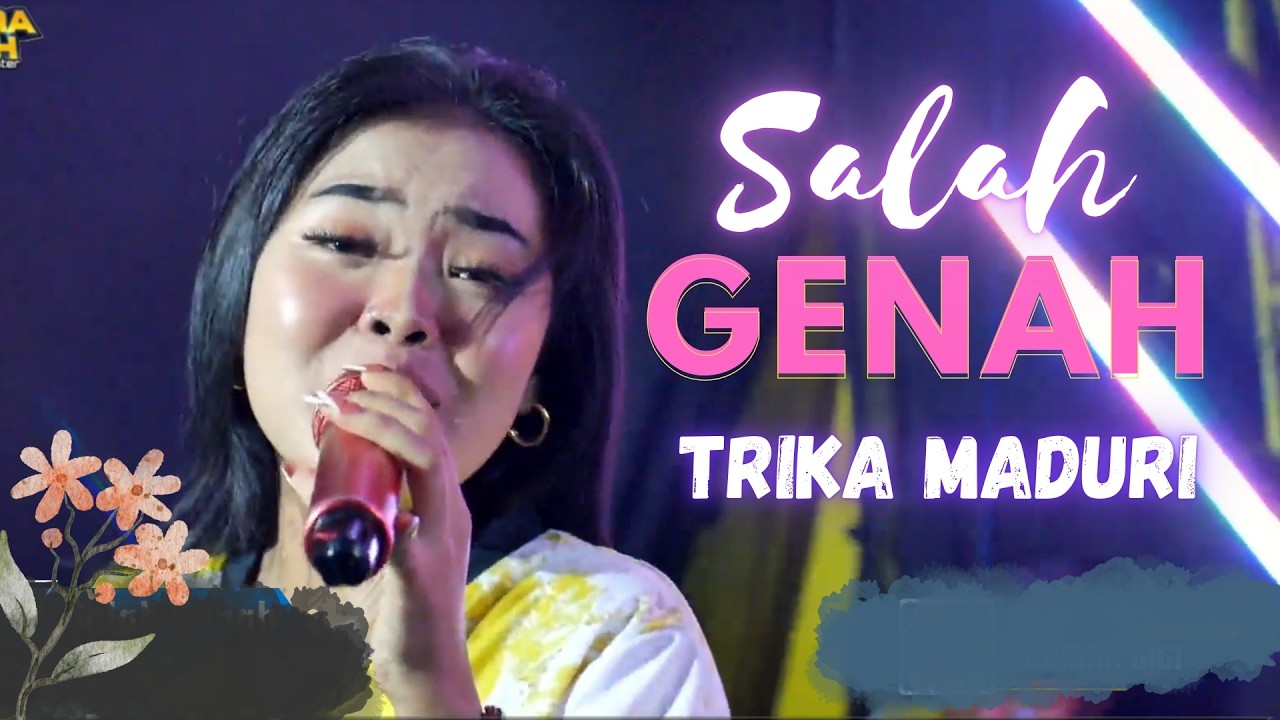 SALAH GENAH || TRIKA MADURI || OBROG CANDRA KAWIH