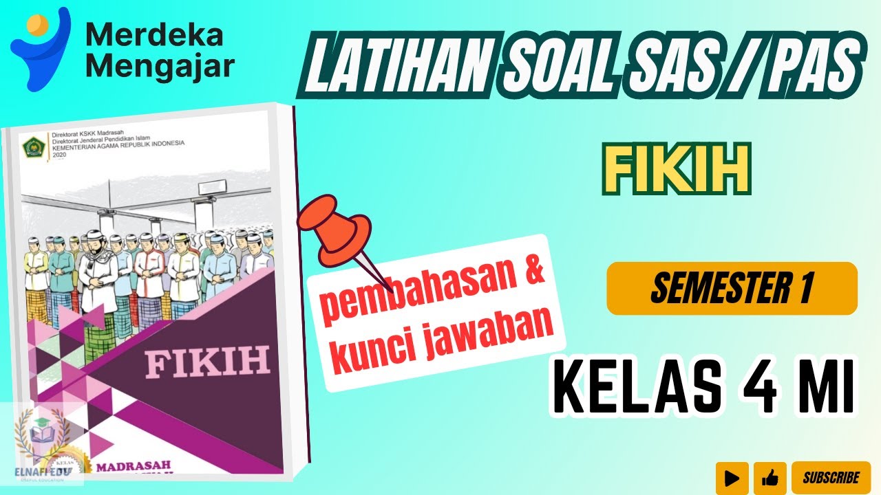 LATIHAN Soal SAS / PAS FIKIH kelas 4 MI Semester 1 |Pembahasan dan Kunci Jawaban