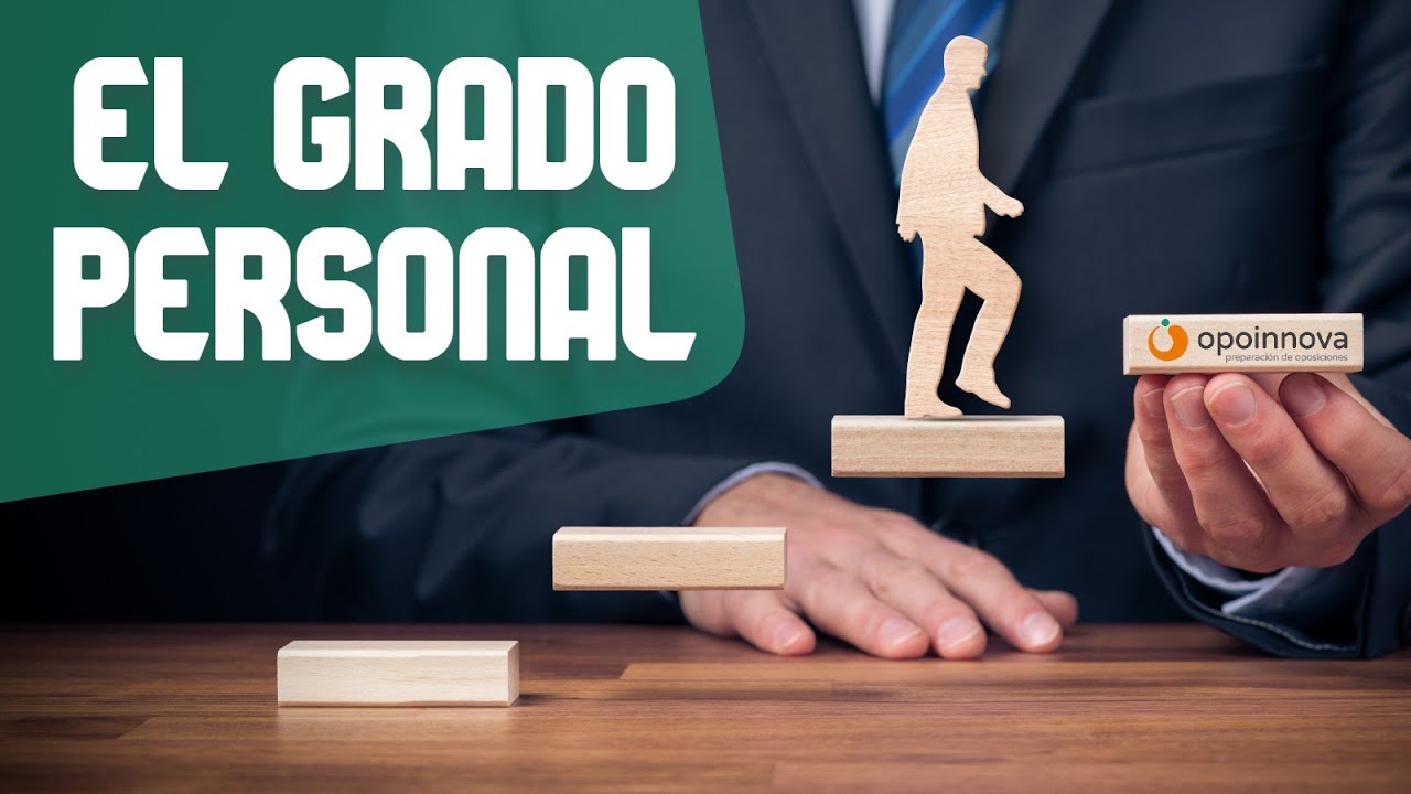 El grado personal del funcionario