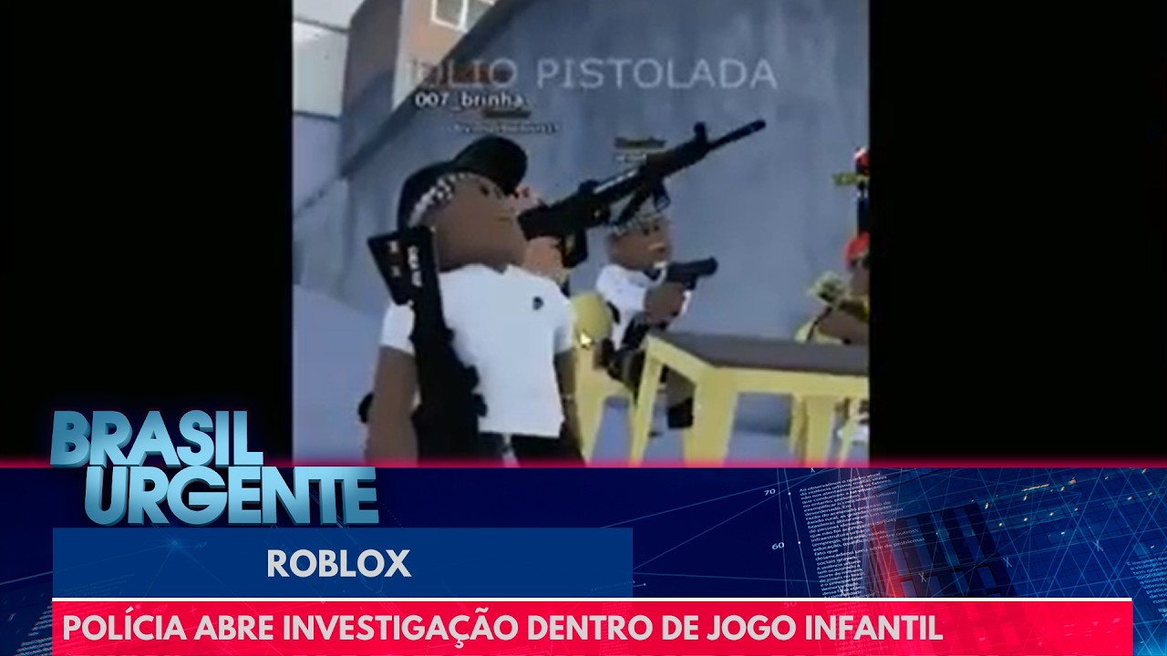 Pol&iacute;cia abre investi&ccedil;&atilde;o dentro do Roblox | Brasil Urgente