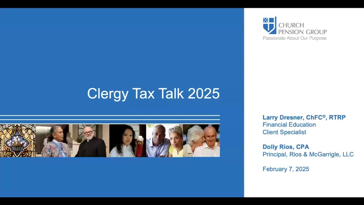 Clergy Tax Talk 2025 - Retired Clergy