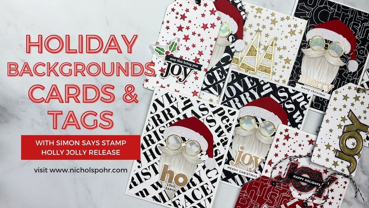 Holiday Backgrounds Cards & Tags (Simon Says Stamp)