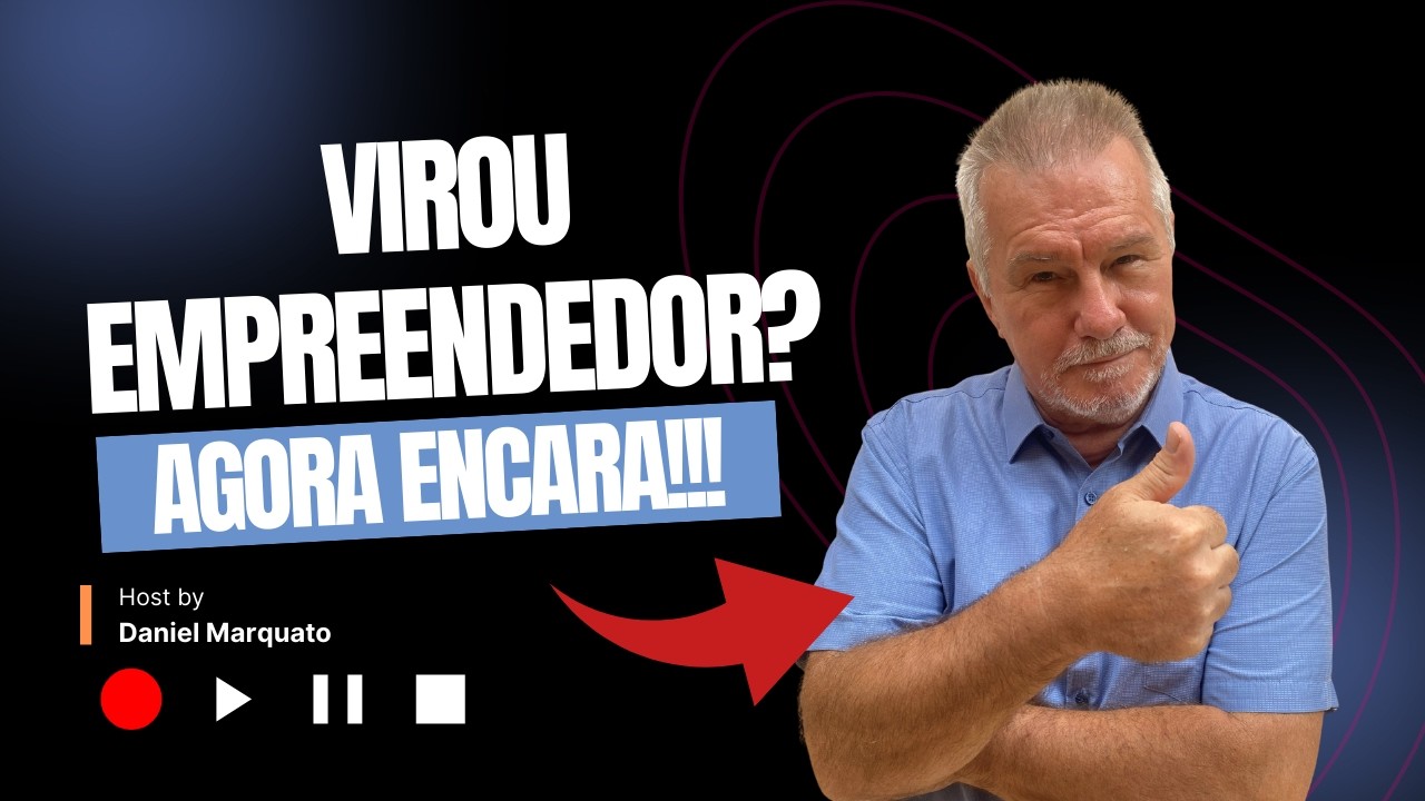 virou empreendedor? AGORA ENCARA!!!