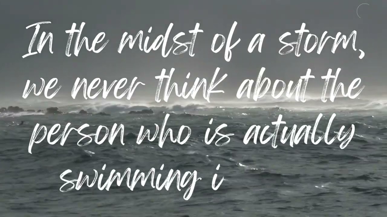 In the Midst of a Storm!