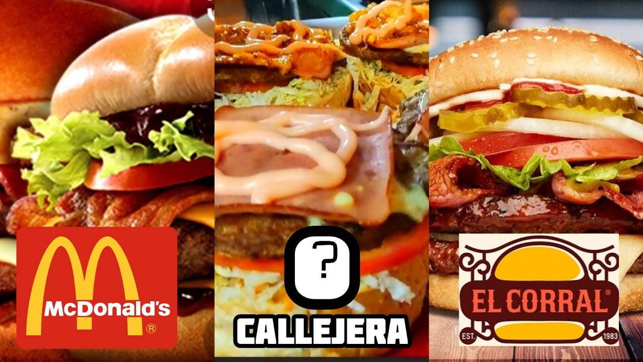 McDONALDS vs EL CORRAL vs Hamburguesa CALLEJERA | cuál es mejor ?
