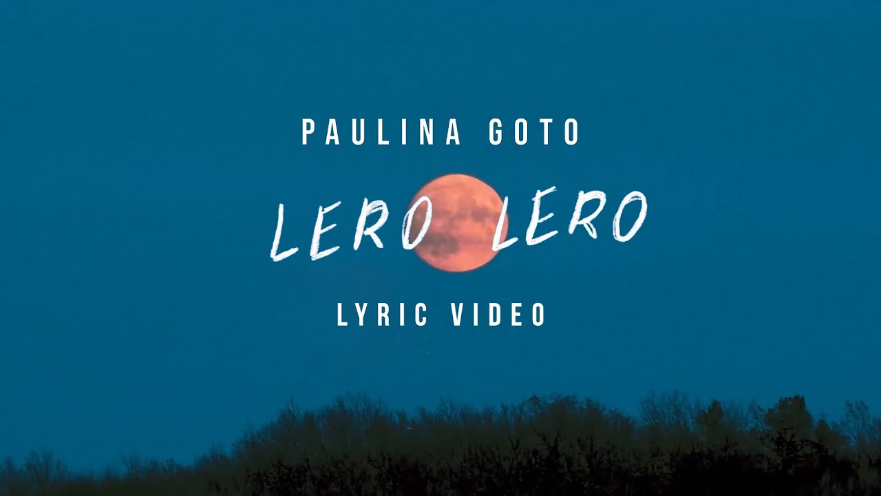Paulina Goto - Lero Lero (videolyric)