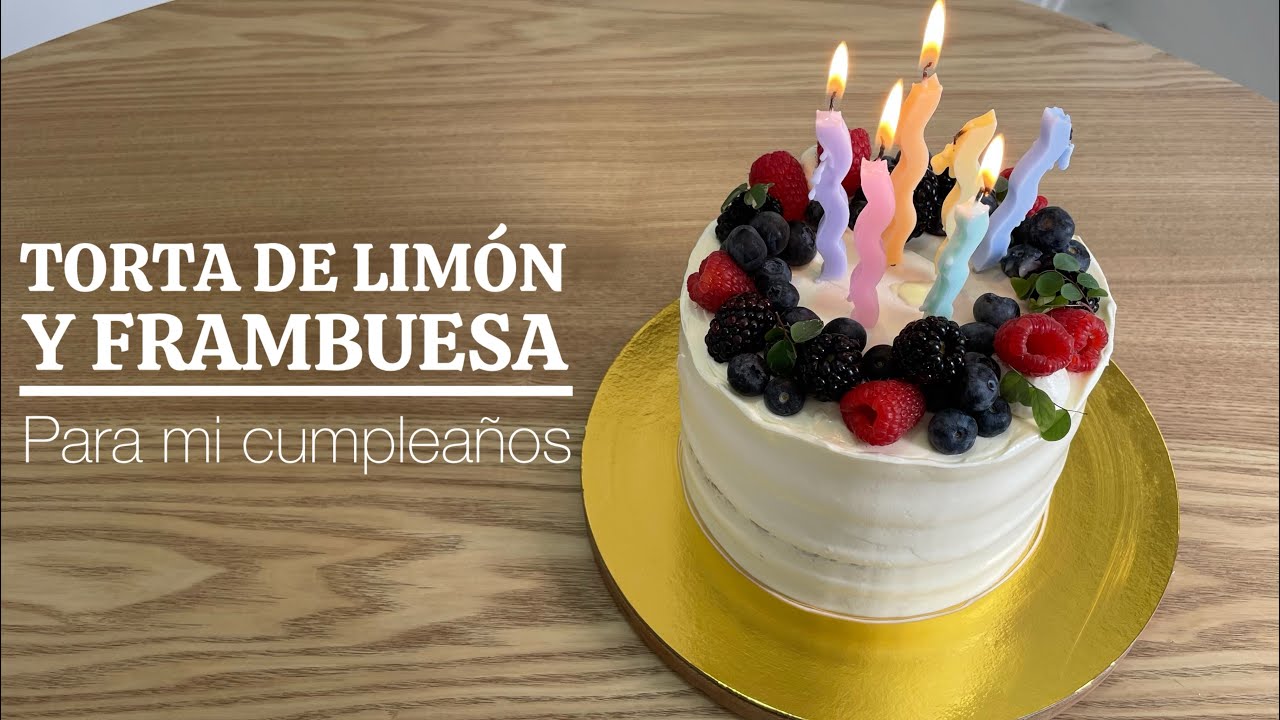 TORTA DE LIMÓN Y FRAMBUESA | TORTA DE CUMPLEAÑOS