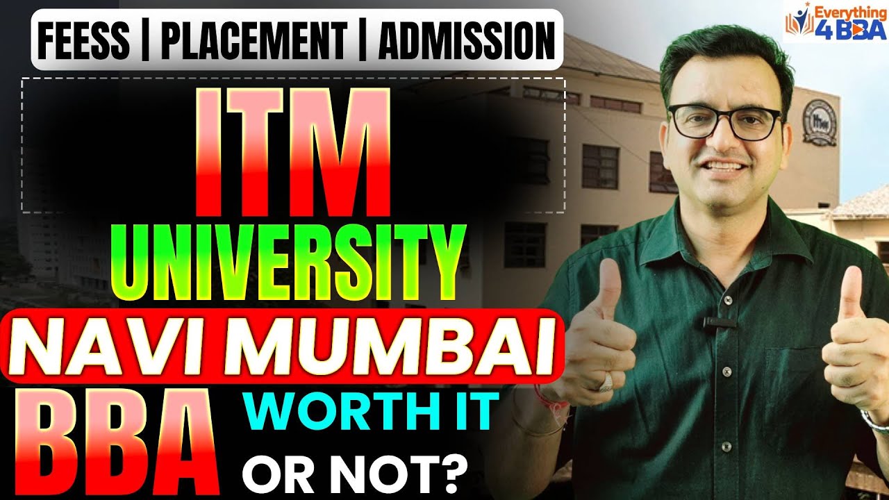 ITM Business School Navi Mumbai BBA Review | Fees, Placement, Reality Check | Watch Before Admission