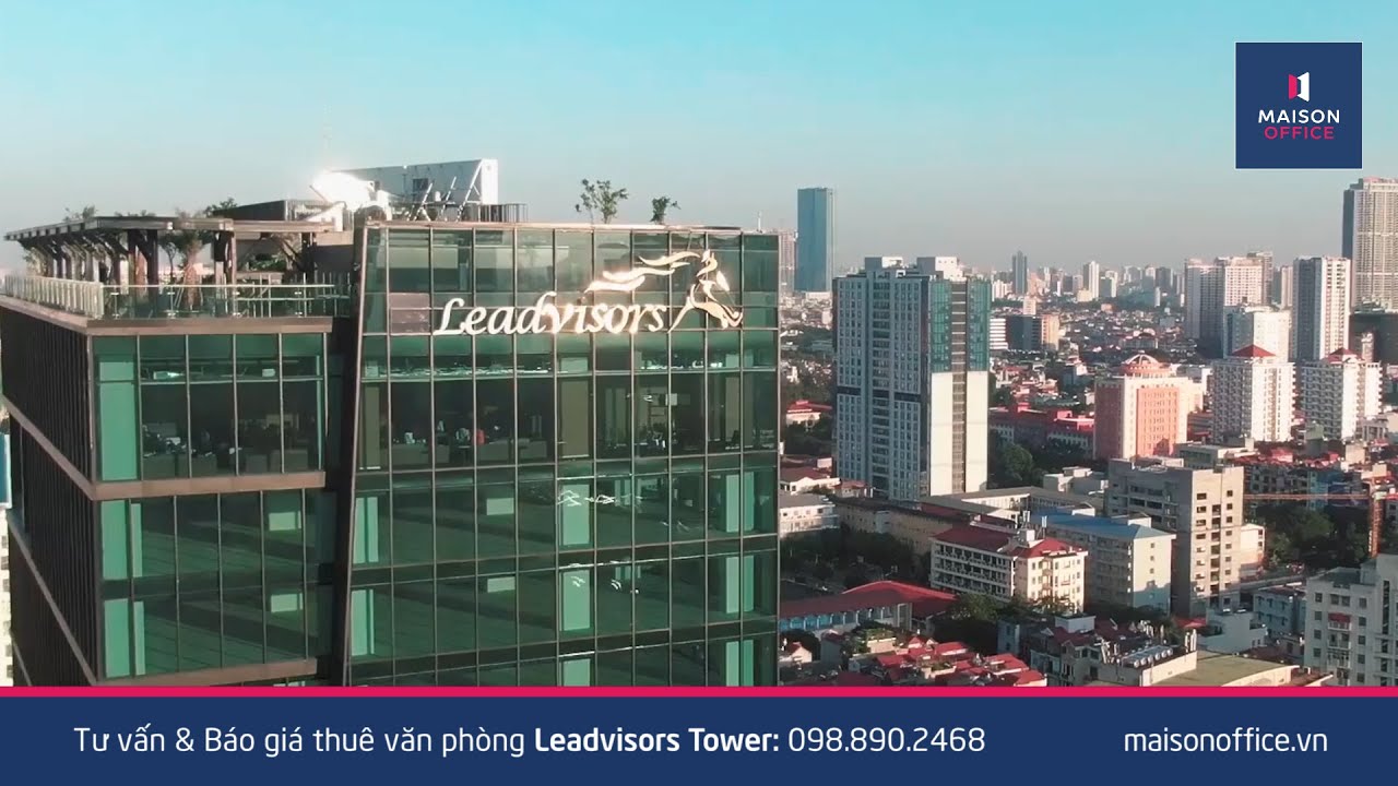 Leadvisos Tower | Văn Ph&ograve;ng Cho Thu&ecirc; Hạng A - Maison Office