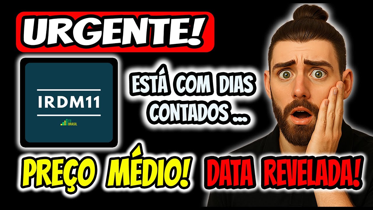 URGENTE: IRDM11 ser&aacute; liquidado e migrado para IRIM11 &ndash; Como e Quando Informar o PRE&Ccedil;O M&Eacute;DIO?