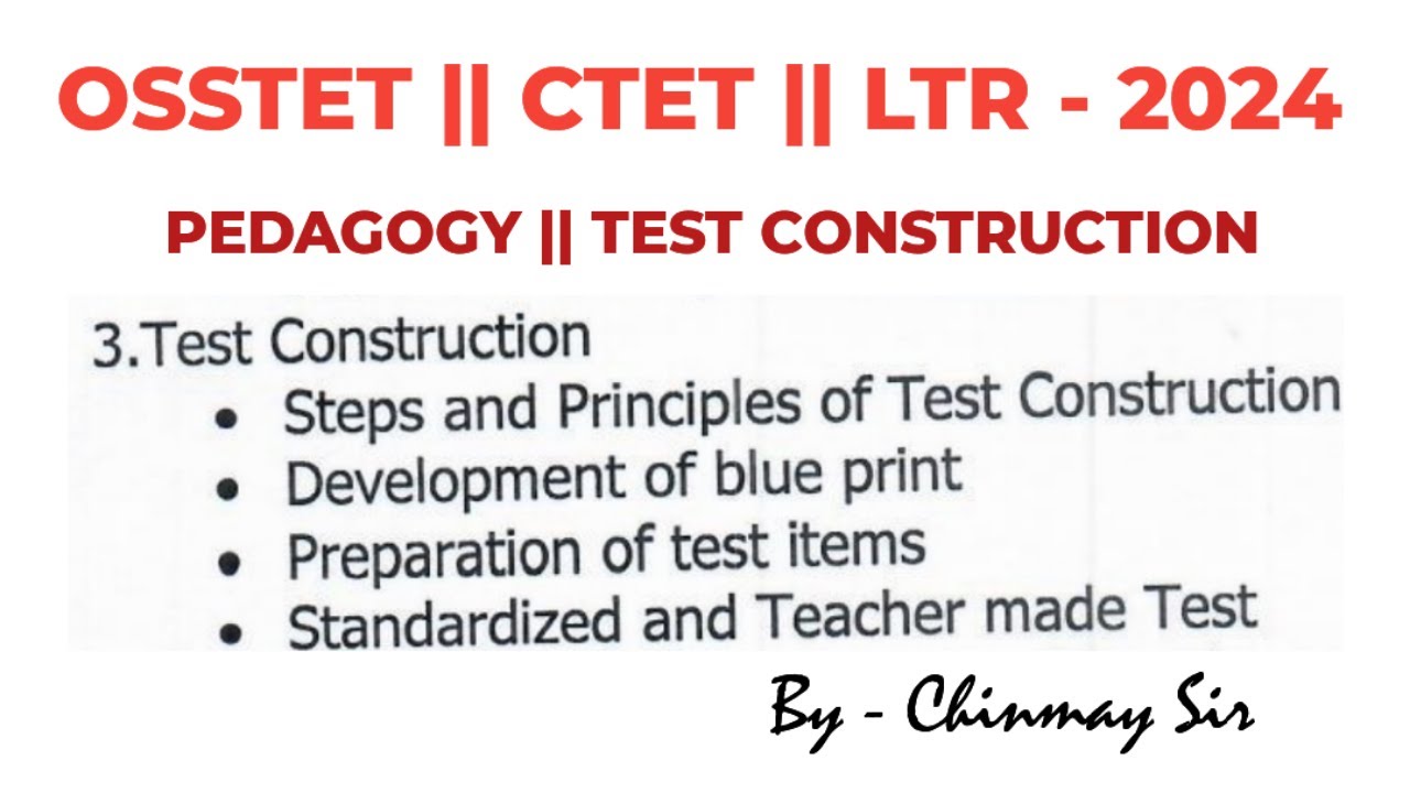 PEDAGOGY || TEST CONSTRUCTION || B.Ed. || OSSTET/LTR - 2024 || TEACHING EXAMS