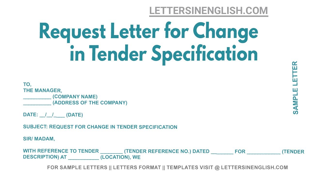 Request Letter For Change In Tender Specification - Sample Letter for Change in Tender Specification