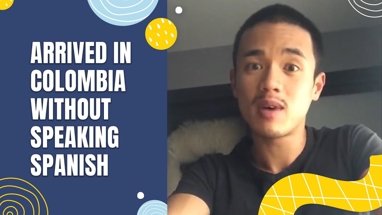 Arrived in Colombia without speaking Spanish - BaseLang Stories