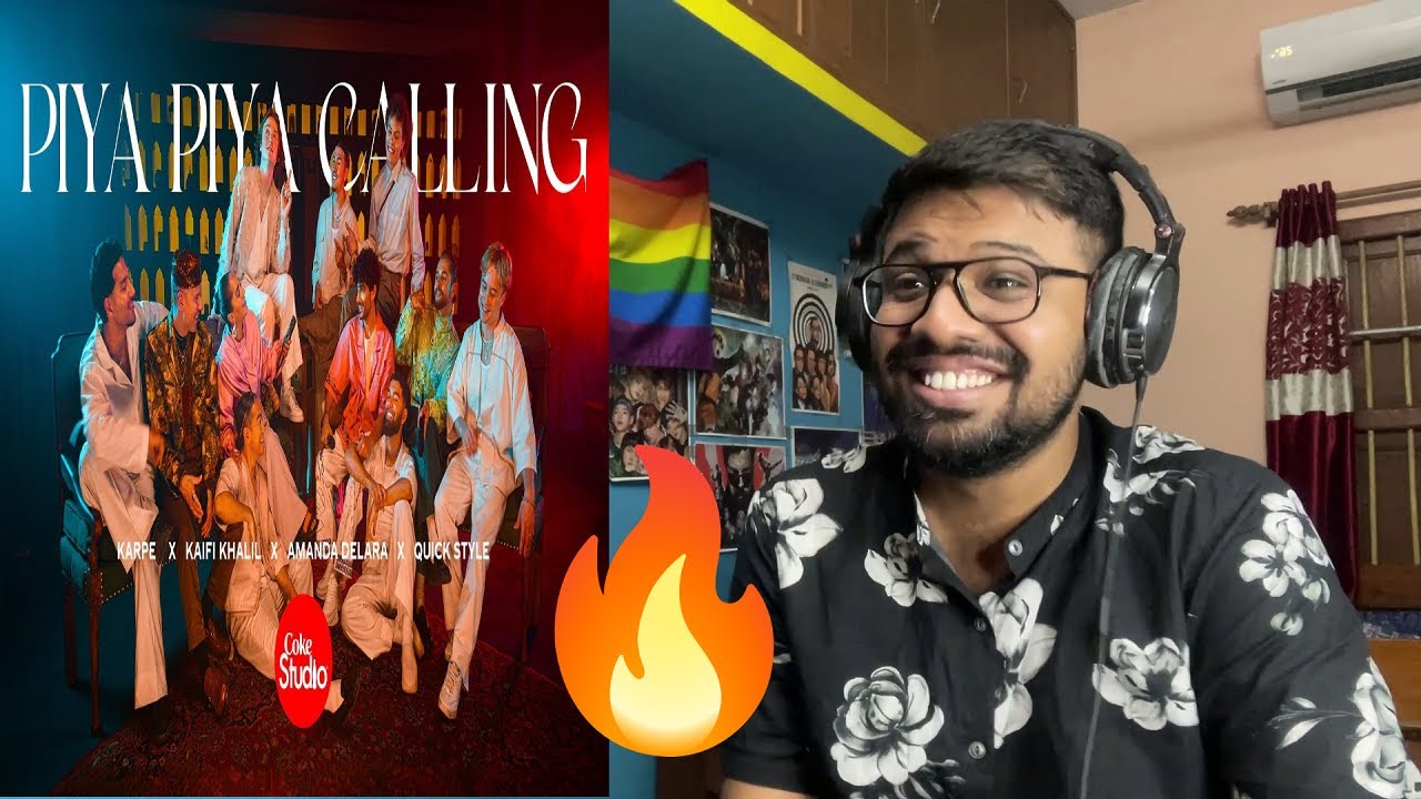 Piya Piya Calling Reaction|Coke Studio Pakistan S15 |Karpe| Kaifi Khalil | Amanda Delara|Quick Style