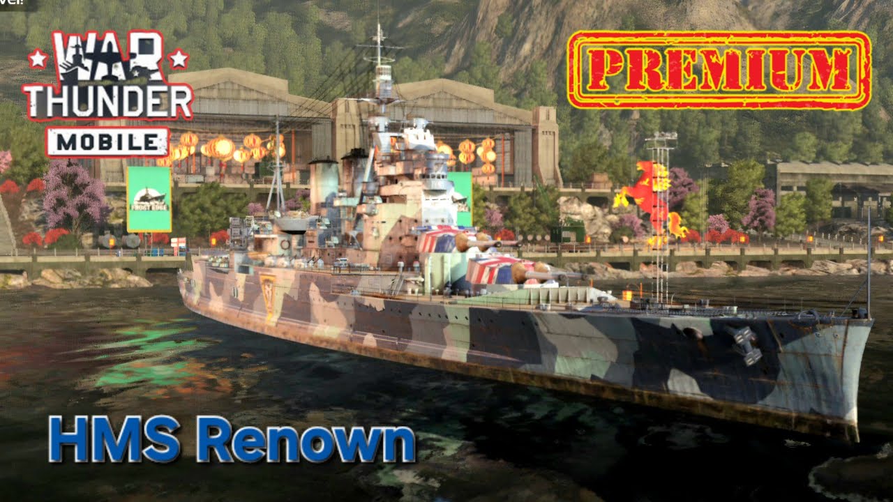 War Thunder Mobile | Great Finale - HMS Renown - Naval Battles gameplay 