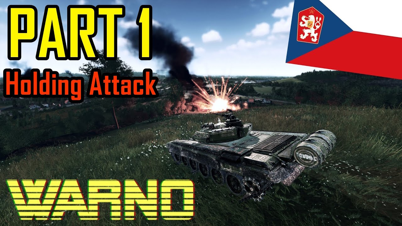 NATO SE VAL&Iacute; NA PLZEŇ! (Holding Attack) | WARNO #1