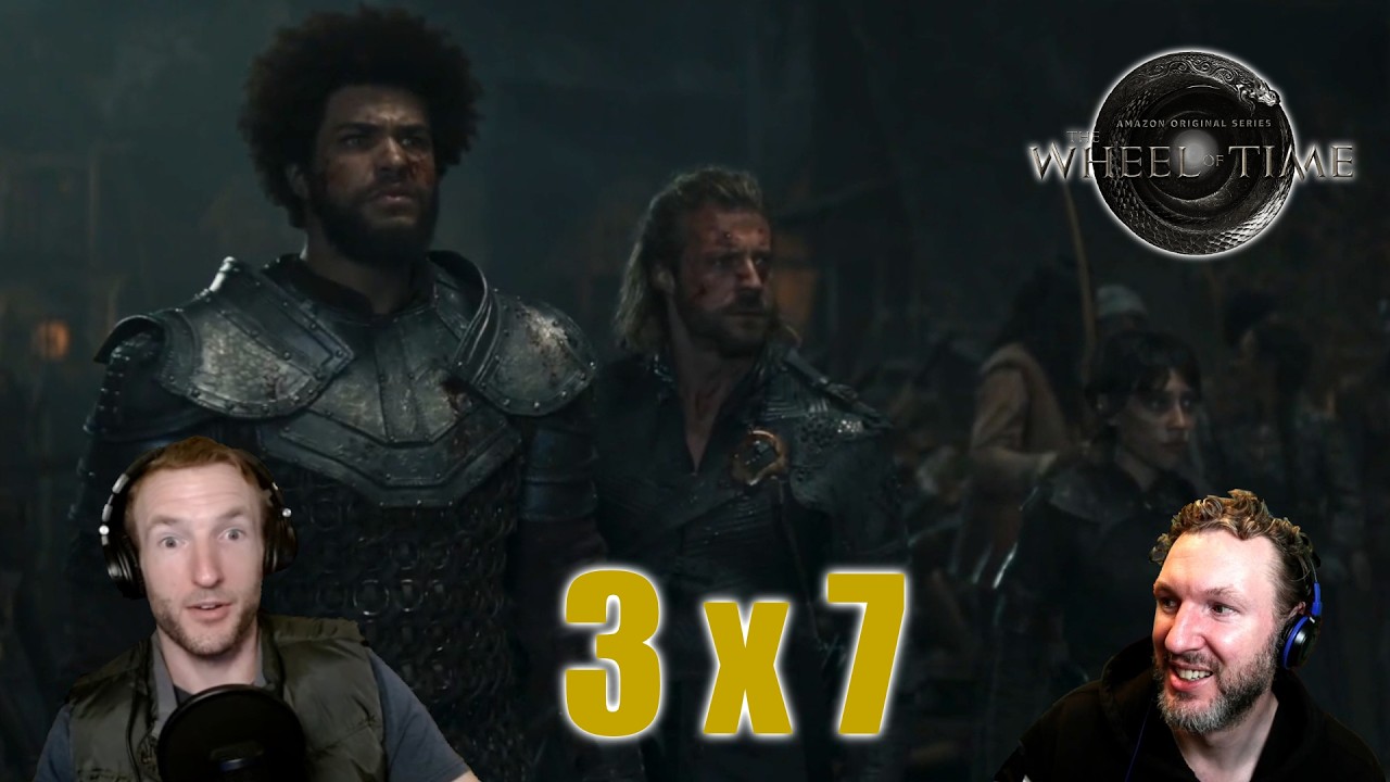 The Wheel of Time S.3 Ep. 7 | Reaction | 