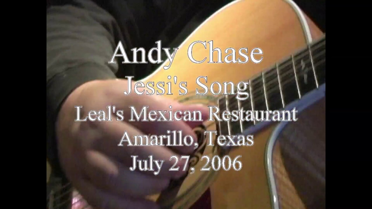 Andy Chase: Jessi's Song (original)