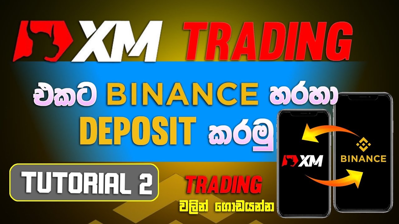 How to Deposit XM using Binance Tutorial 02 | XM Cryptocurrency Deposit Full review XM deposit USDT