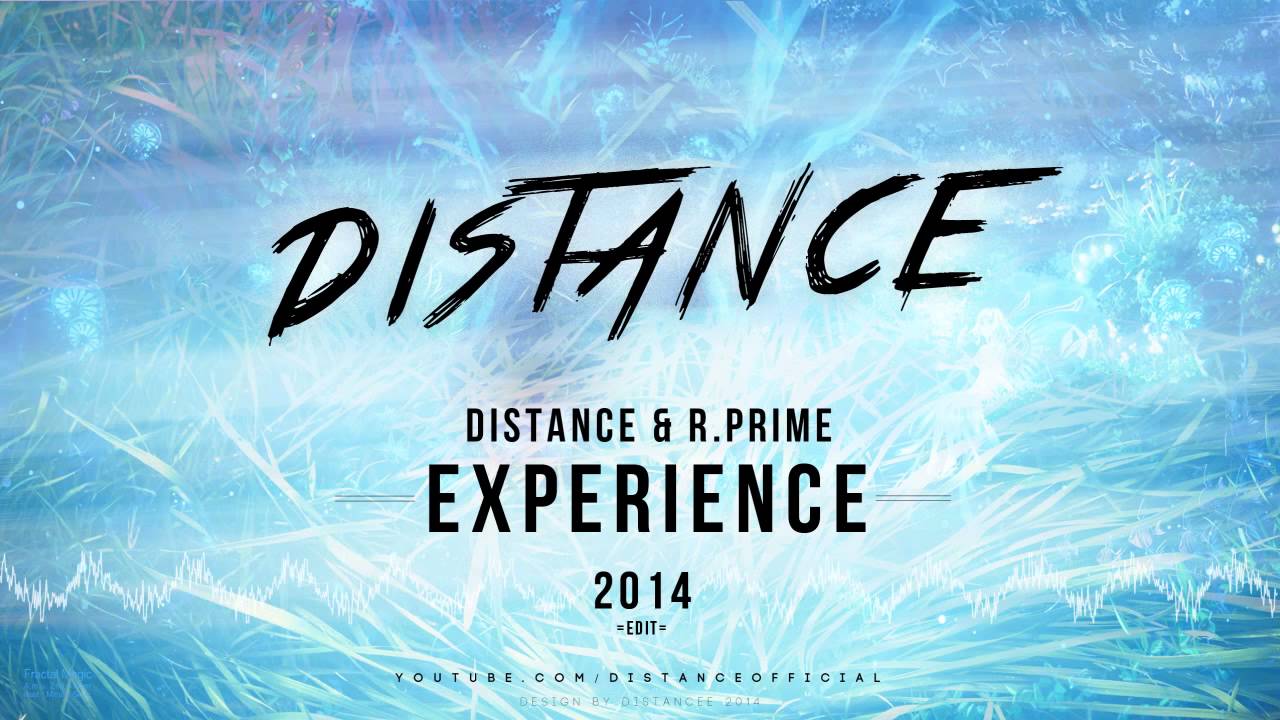 Distance & R.Prime - Experience (2014 Edit) FREE