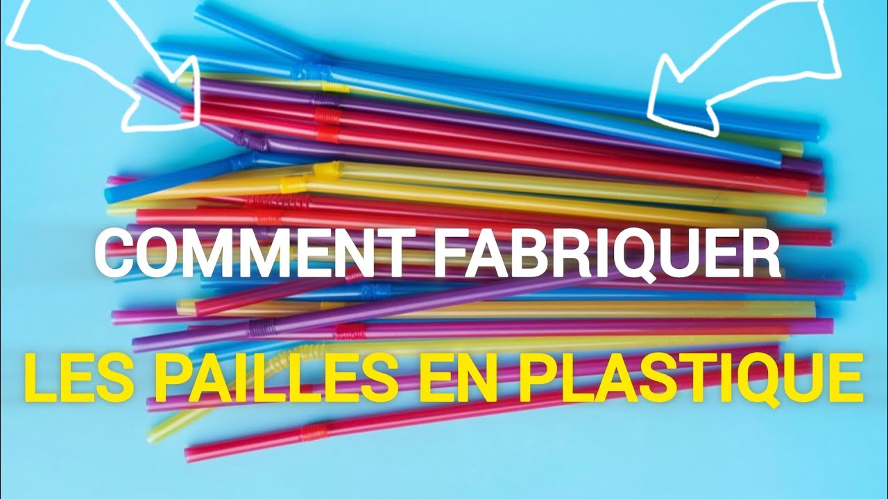 Comment sont fabriqu&eacute;es les pailles en plastique ? D&eacute;couvrez leur processus de fabrication !