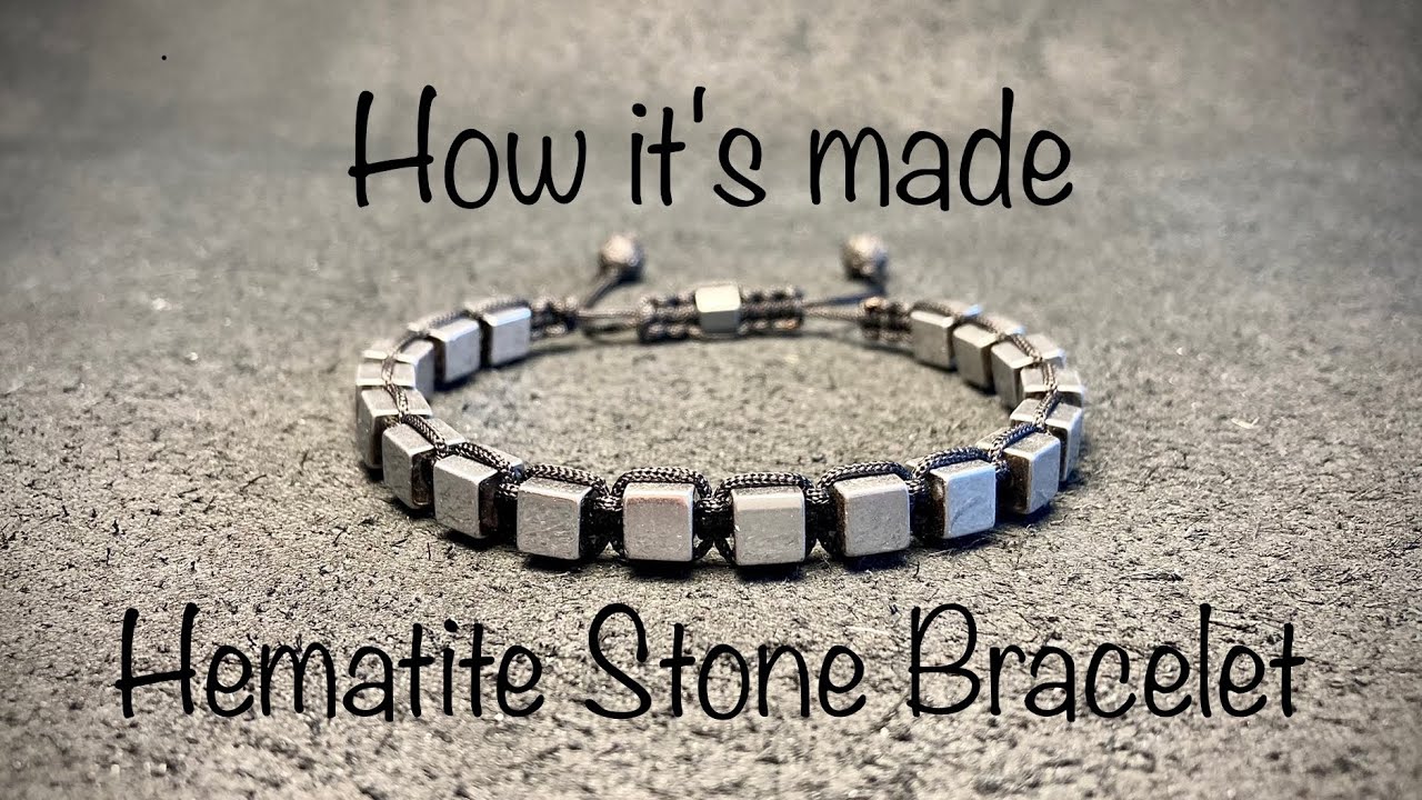 How to make - Hematite Stone - Bracelet - How it's made
